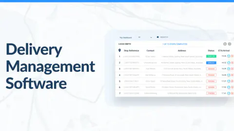5 Tips to Get More From Delivery Management Software